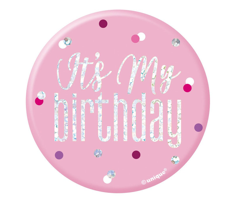 Pink Birthday Badge - Its My Birthday