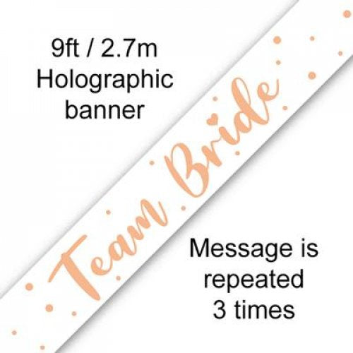 Team Bride Banner | Rose Gold & White