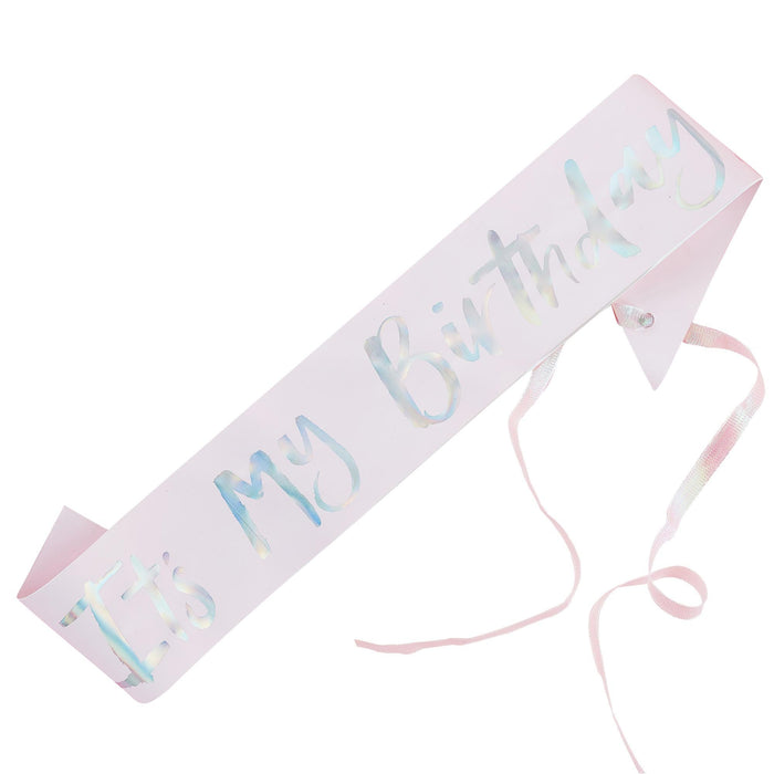 Its My Birthday Iridescent Foiled sash
