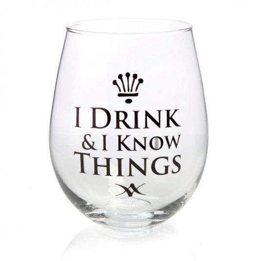 I Drink & I know Things | Stemless Wine Glass