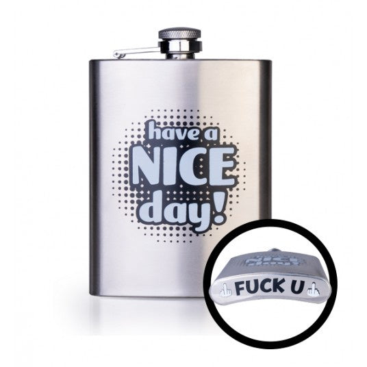 Have  A Great Day Drinking Flask
